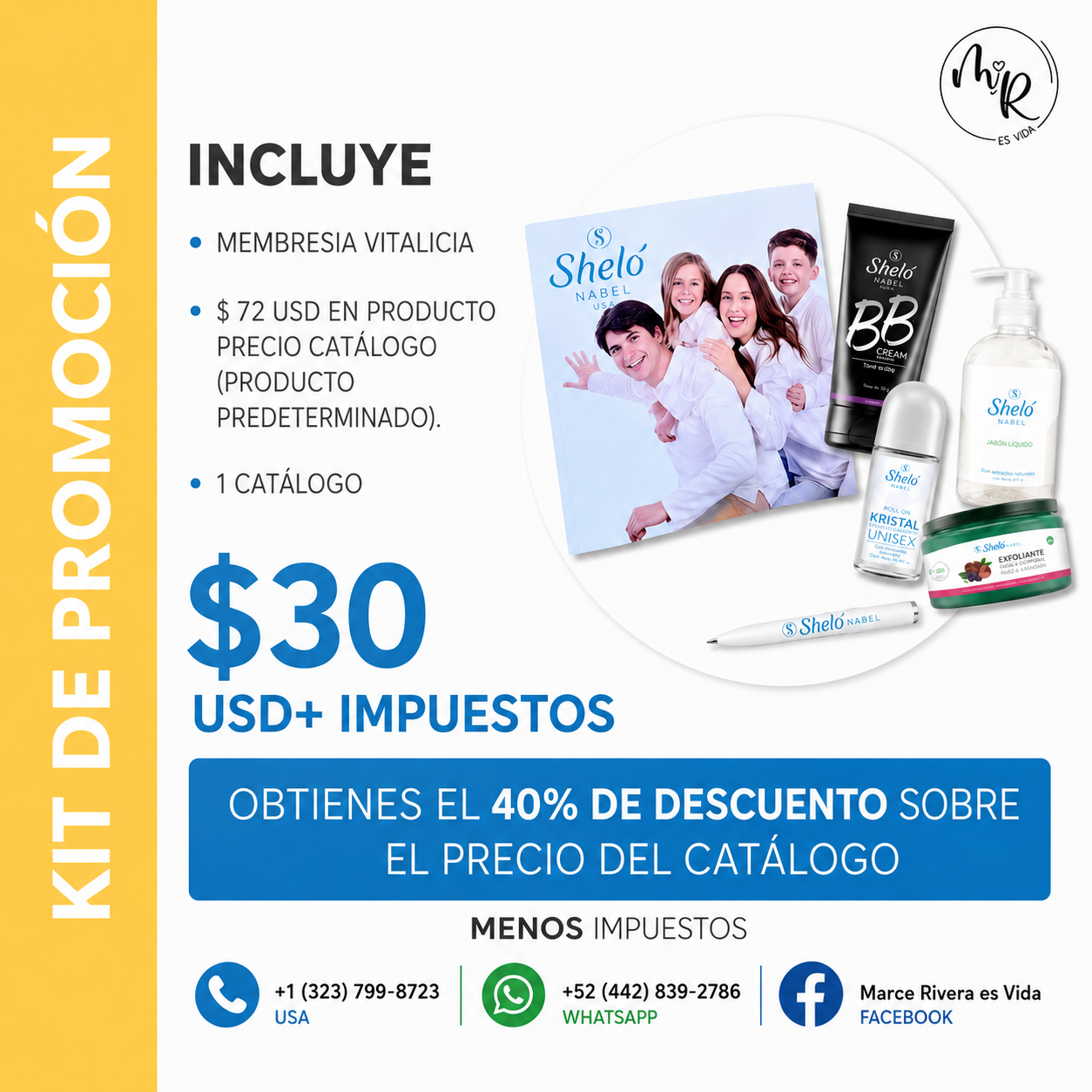Kit de Promoción — $30 USD + impuestos